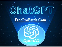 ChatGPT 2023 Crack + License Key (100% Working) Free Download
