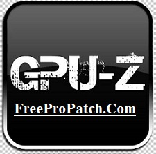 GPU- Z 2.52.0 Crack + Full Version Download [Latest 2023]